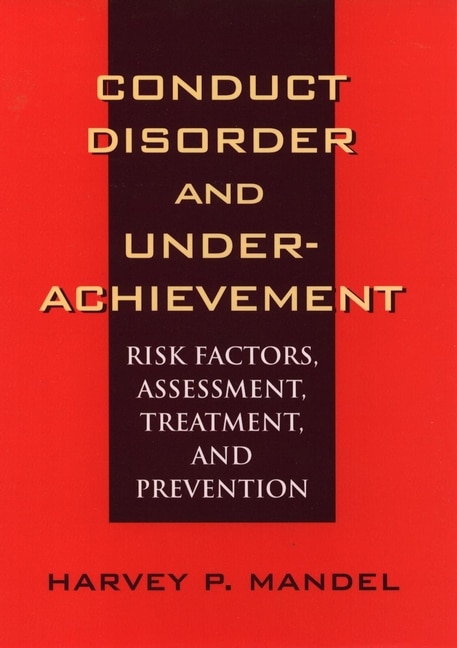 Couverture_Conduct Disorder and Underachievement