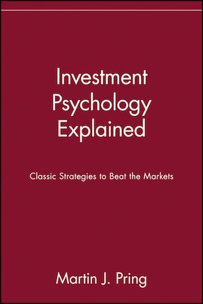 Investment Psychology Explained: Classic Strategies to Beat the Markets