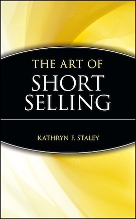 The Art of Short Selling