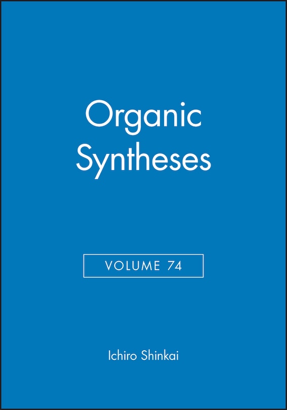 Front cover_Organic Syntheses, Volume 74