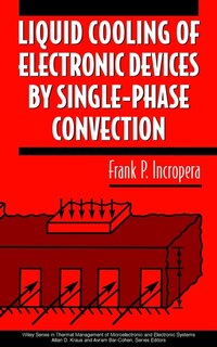 Front cover_Liquid Cooling of Electronic Devices by Single-Phase Convection