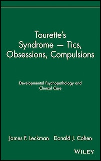 Front cover_Tourette's Syndrome -- Tics, Obsessions, Compulsions