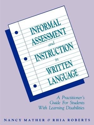 Front cover_Informal Assessment and Instruction in Written Language