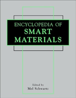 Couverture_Encyclopedia of Smart Materials, 2 Volume Set