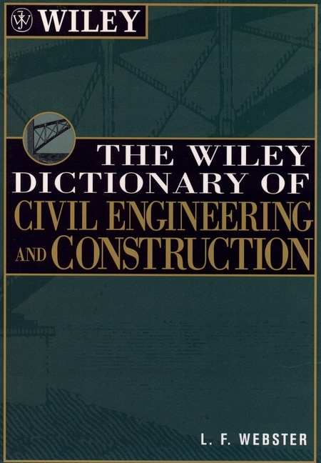 Front cover_The Wiley Dictionary of Civil Engineering and Construction
