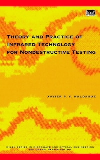 Front cover_Theory and Practice of Infrared Technology for Nondestructive Testing