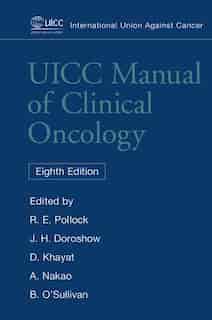 UICC Manual of Clinical Oncology by Raphael E. Pollock