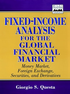Front cover_Fixed-Income Analysis for the Global Financial Market