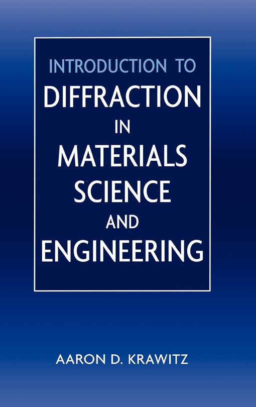 Couverture_Introduction to Diffraction in Materials Science and Engineering
