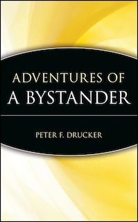 Adventures of a Bystander