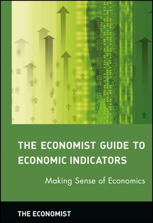 Couverture_The Economist Guide to Economic Indicators