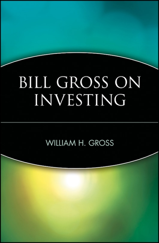 Couverture_Bill Gross on Investing