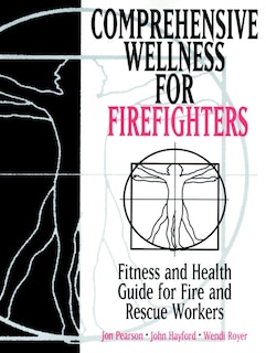 Front cover_Comprehensive Wellness for Firefighters