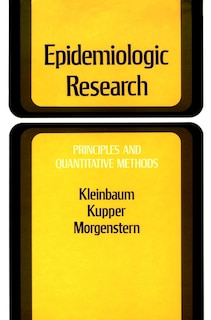 Epidemiologic Research: Principles and Quantitative Methods