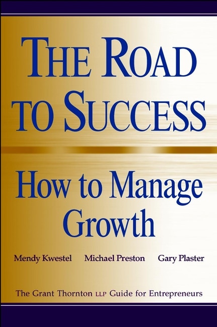 Couverture_The Road to Success: How to Manage Growth