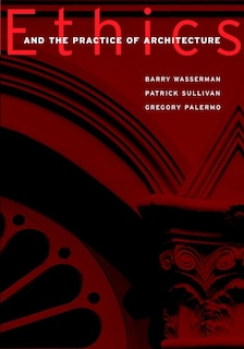 Front cover_Ethics and the Practice of Architecture