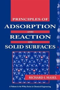 Front cover_Principles of Adsorption and Reaction on Solid Surfaces