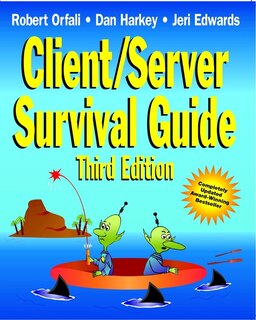 Client/Server Survival Guide
