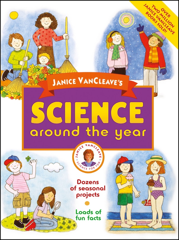 Front cover_Janice VanCleave's Science Around the Year