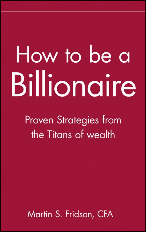 Couverture_How to be a Billionaire