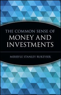 Front cover_The Common Sense of Money and Investments