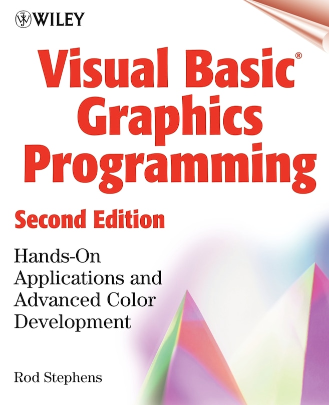 Visual Basic Graphics Programming: Hands-On Applications and Advanced Color Development