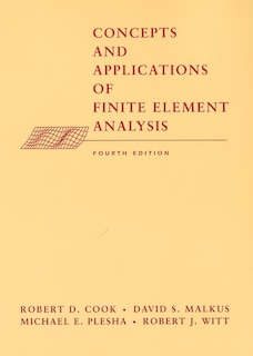 Front cover_Concepts and Applications of Finite Element Analysis
