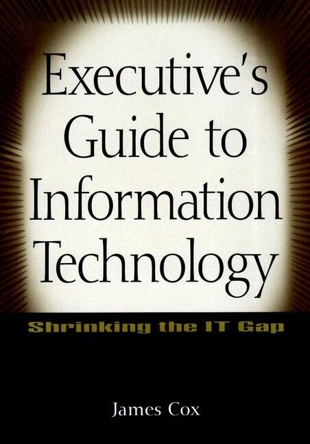 Front cover_Executive's Guide to Information Technology