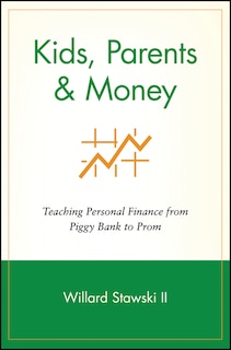 Front cover_Kids, Parents & Money