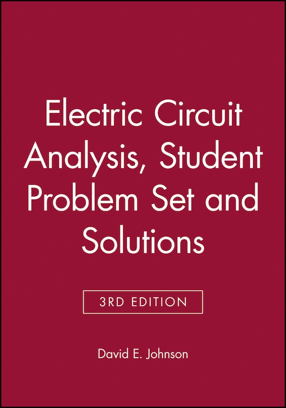 Electric Circuit Analysis, 3e Student Problem Set and Solutions image number 0