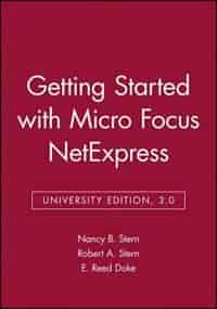 Getting Started with Micro Focus NetExpress de Nancy B. Stern
