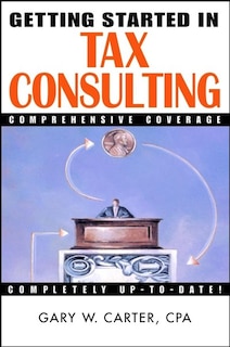 Front cover_Getting Started in Tax Consulting