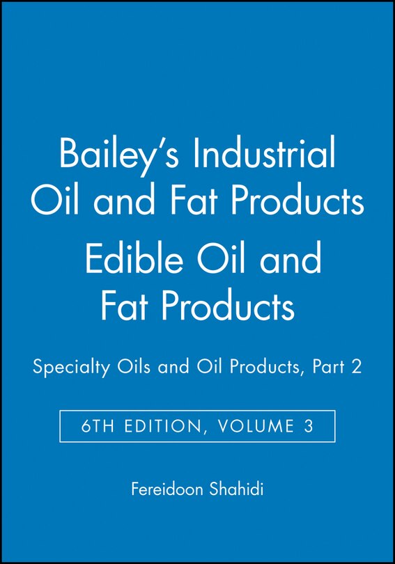 Front cover_Bailey's Industrial Oil and Fat Products, Edible Oil and Fat Products