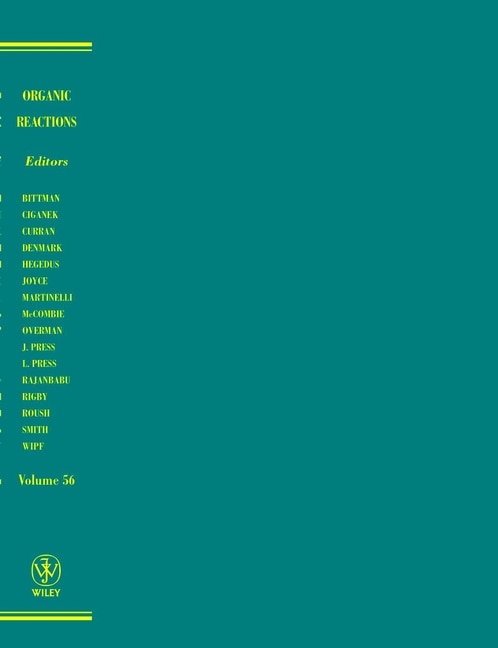 Organic Reactions, Volume 56