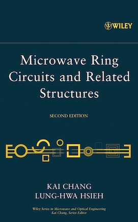 Microwave Ring Circuits and Related Structures