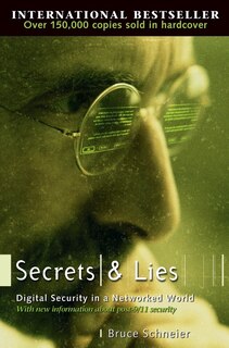 Secrets and Lies: Digital Security in a Networked World