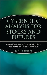 Couverture_Cybernetic Analysis for Stocks and Futures