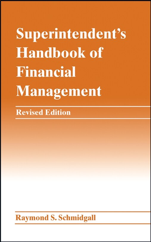 Front cover_Superintendent's Handbook of Financial Management