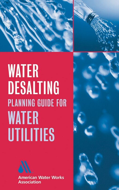 Water Desalting Planning Guide for Water Utilities