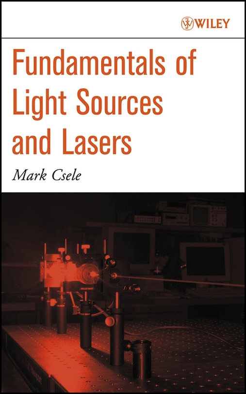 Front cover_Fundamentals of Light Sources and Lasers