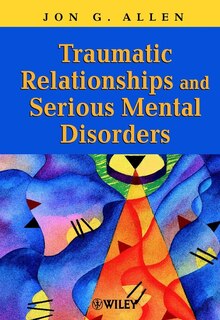 Couverture_Traumatic Relationships and Serious Mental Disorders