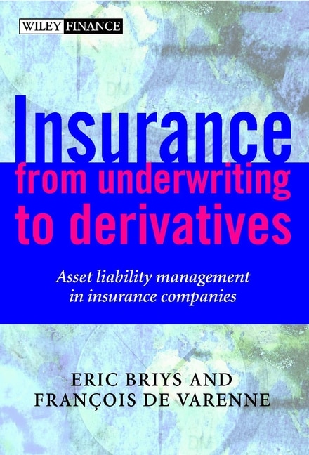 Front cover_Insurance: From Underwriting to Derivatives