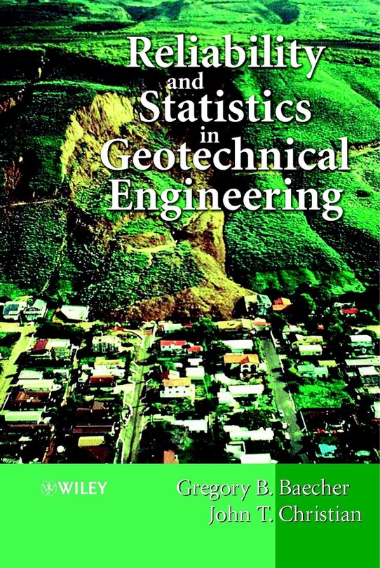 Front cover_Reliability and Statistics in Geotechnical Engineering