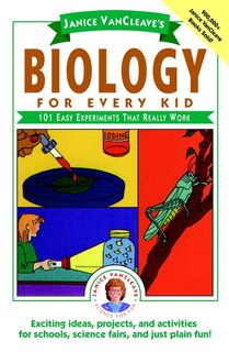 Couverture_Janice VanCleave's Biology For Every Kid