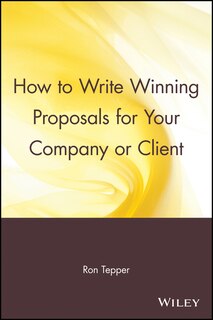 Couverture_How to Write Winning Proposals for Your Company or Client