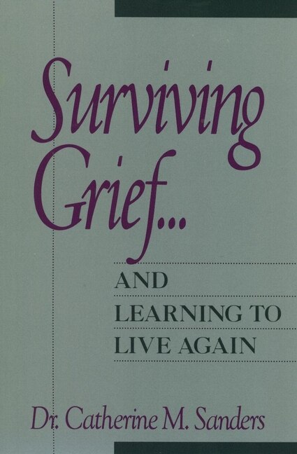 Front cover_Surviving Grief ... and Learning to Live Again