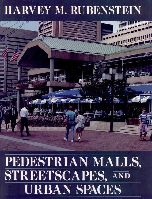 Couverture_Pedestrian Malls, Streetscapes, and Urban Spaces