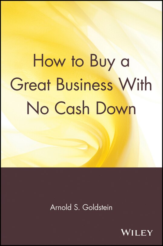 Couverture_How to Buy a Great Business With No Cash Down