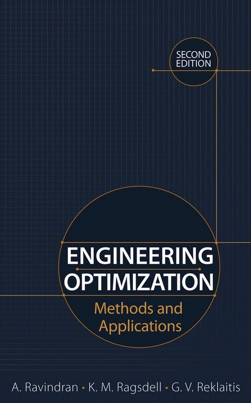 Engineering Optimization: Methods and Applications