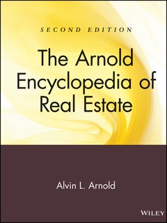 Front cover_The Arnold Encyclopedia of Real Estate
